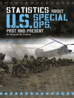 cover image of Statistics about U.S. Special Ops, Past and Present